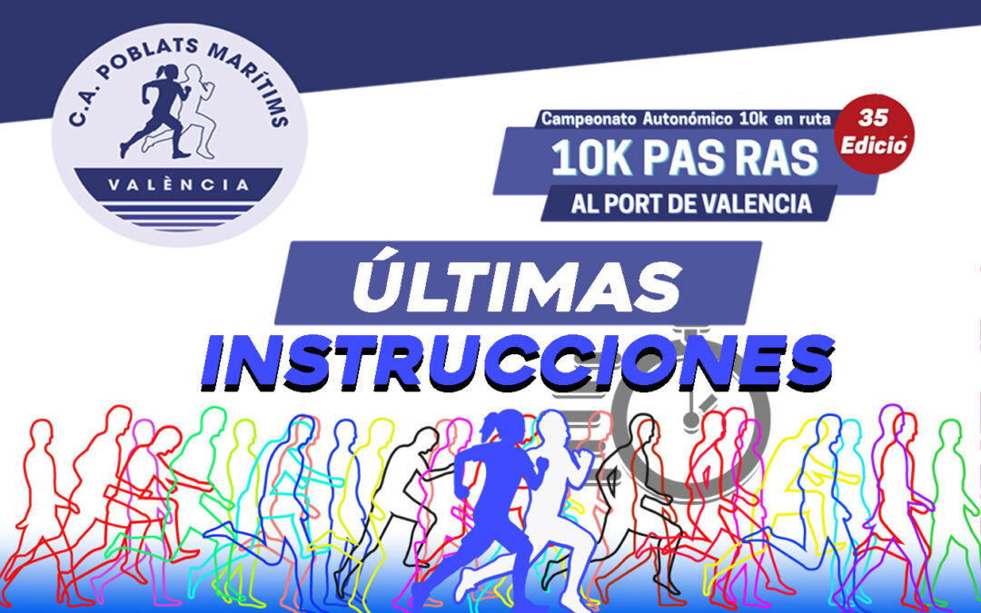 Últimas Instrucciones 35º edición Pas Ras al Port de Valencia
